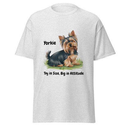 Big Attitude Yorkie Unisex T - shirt - Ruppy's Creations