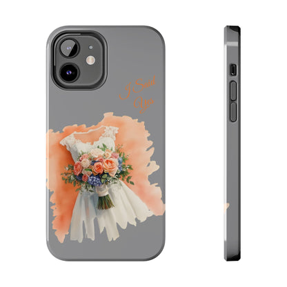 Bride to Be Tough Phone Case For Apple iphone & Samsung Galaxy - Ruppy's Creations