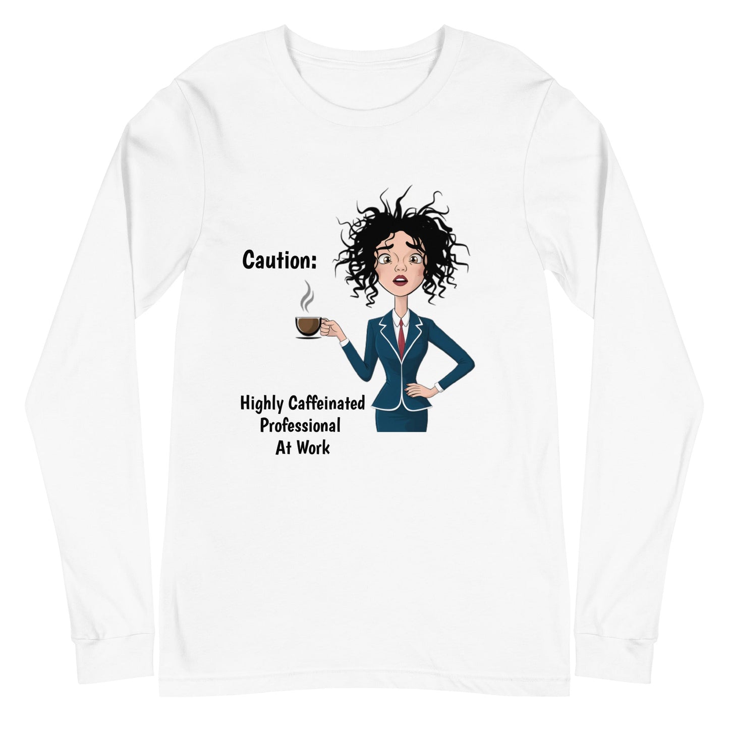 Caffeinated Professional Women's Long Sleeve Tee - Ruppy's Creations