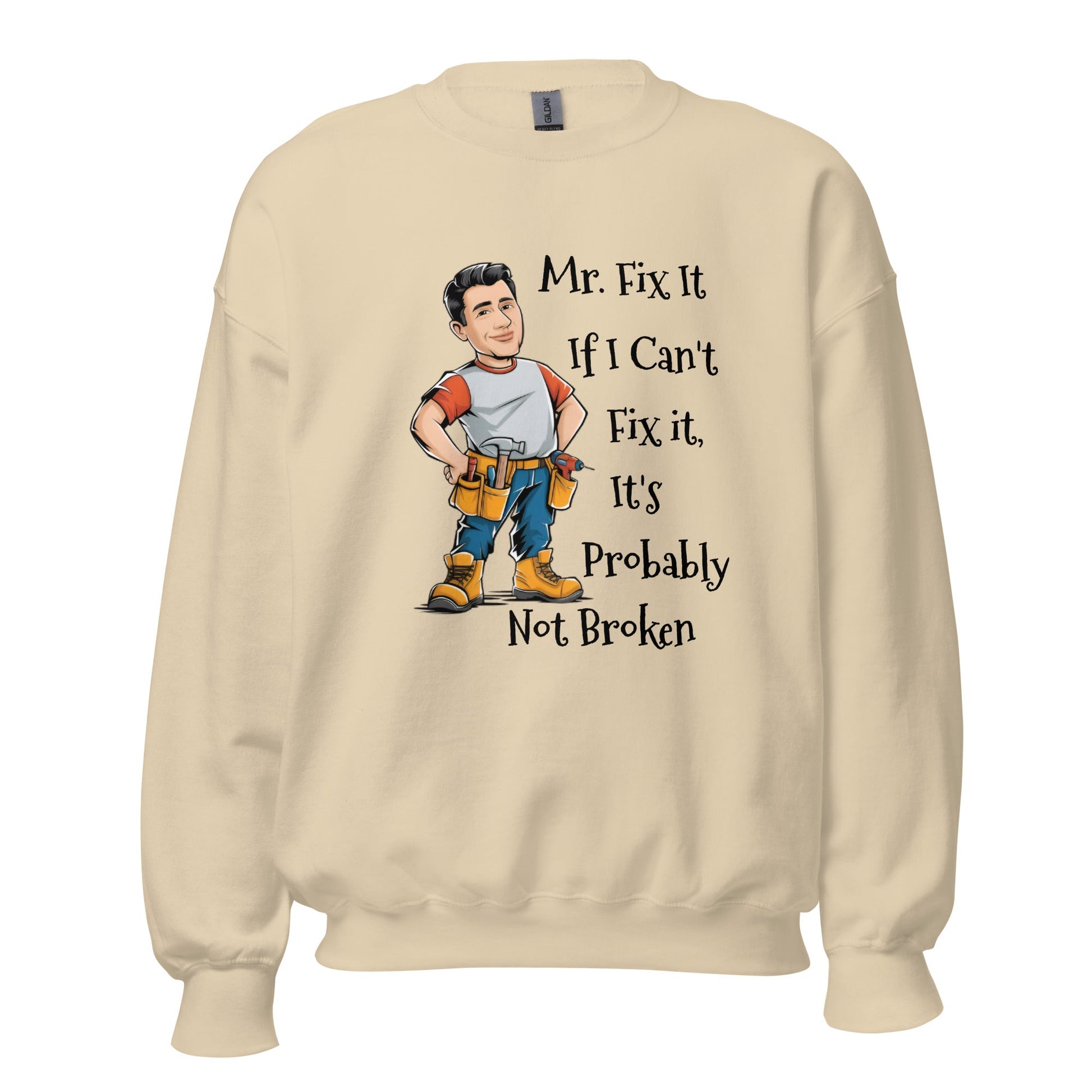 Fix It Men's Sweatshirt - Ruppy's Creations