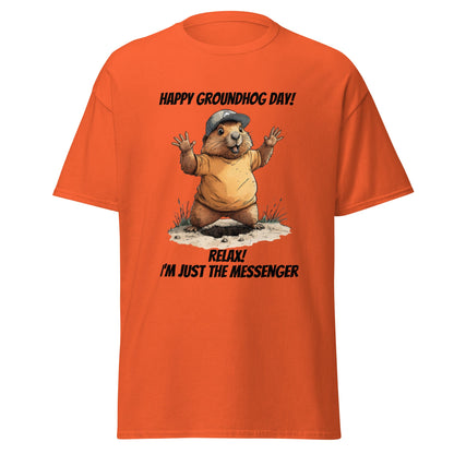 Groundhog Day Messenger Unisex T-shirt - Ruppy's Creations