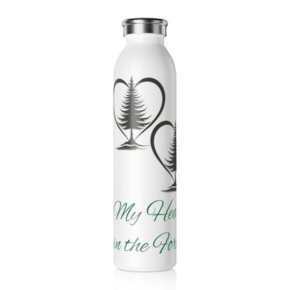 My Heart is in the Forest Slim Water Bottle - Ruppy's Creations