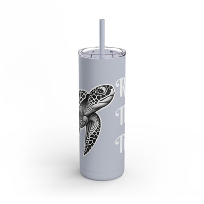 Ride the Tide Maars Maker Skinny Matte Tumbler, 20oz - Ruppy's Creations