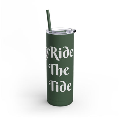 Ride the Tide Maars Maker Skinny Matte Tumbler, 20oz - Ruppy's Creations