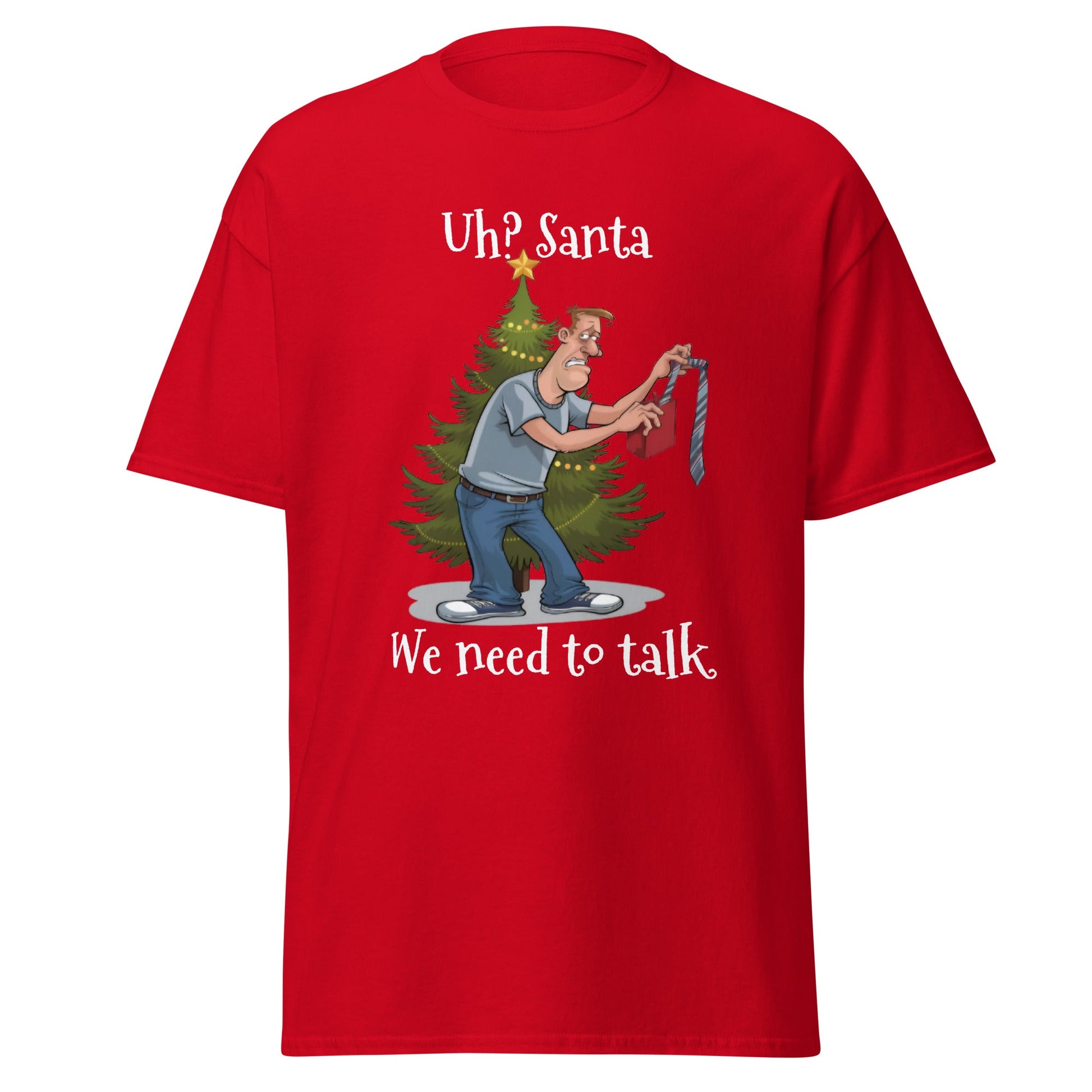 Uh? Santa Men's Classic T-shirt - Ruppy's Creations